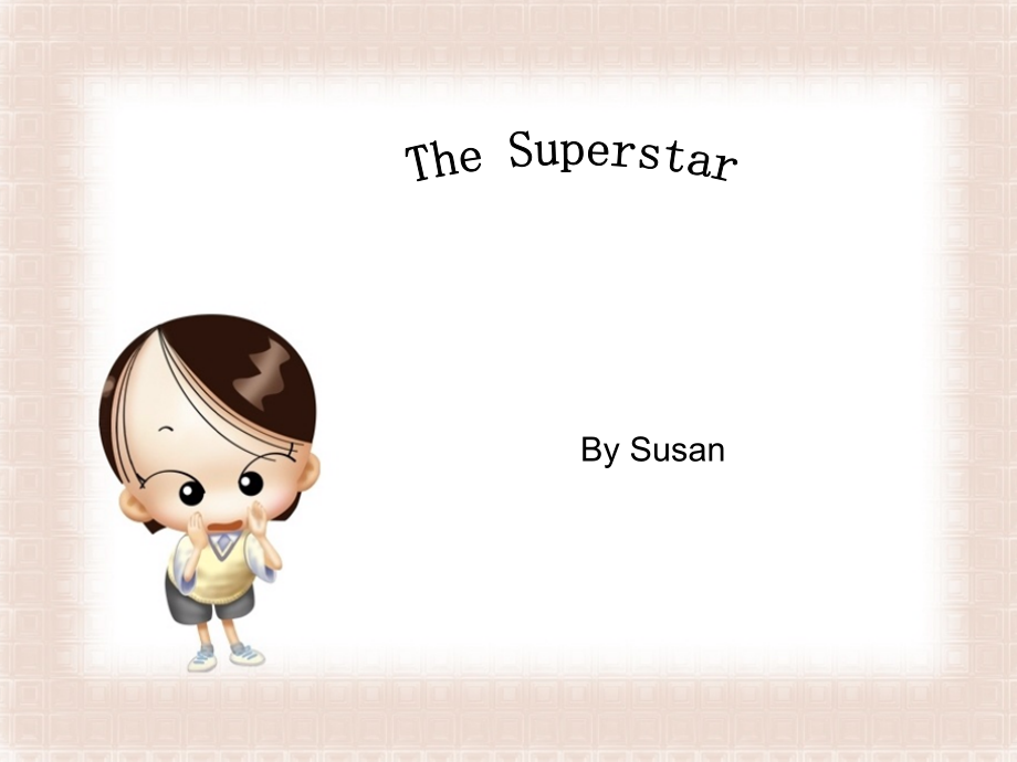 Thesuperstars课件_第1页