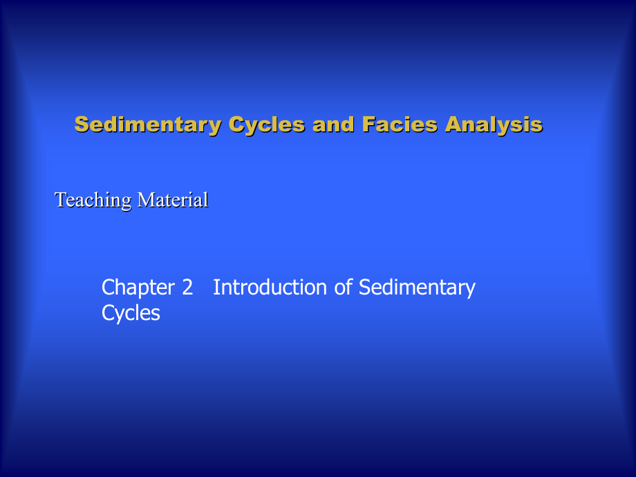 沉积旋回与相——2课件_第1页