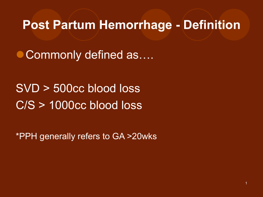 美国ACOG产后大出血治疗策略PostPartumHemorrhage[]课件_第1页