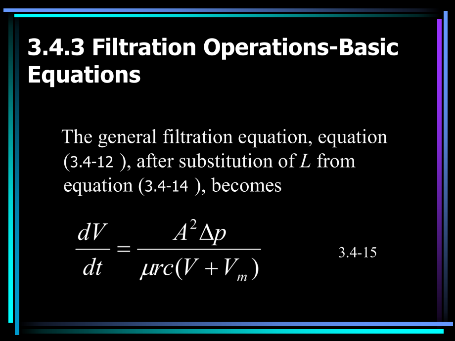 流体力学与传热课件Filtration-Operations-Basic-Equations_第1页