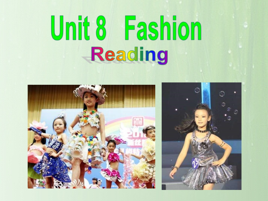 牛津译林版七年级英语unit8-Fashion-reading课件_第1页