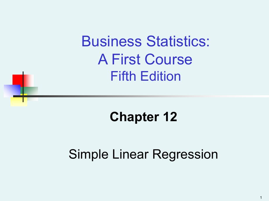 Lecture 9Simple Linear Regression 第九章 简单线性回归分析_第1页