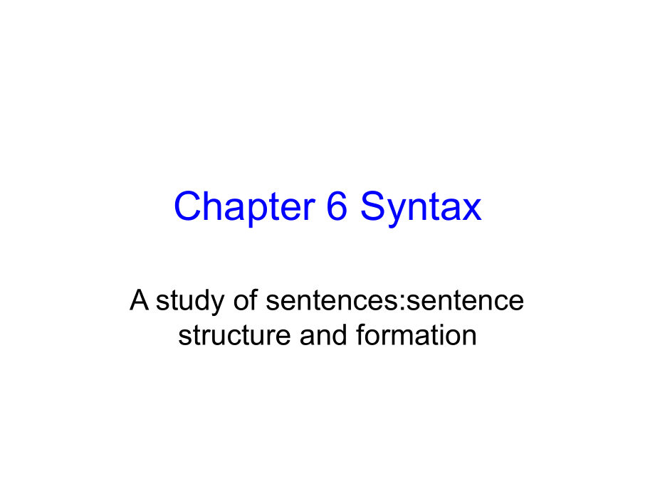 英语语言学概论-Chapter-6-Syntax课件_第1页