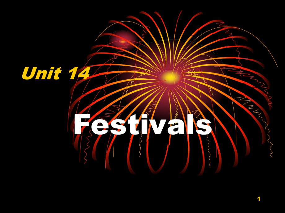 人教修订版unit14Festivals课件_第1页