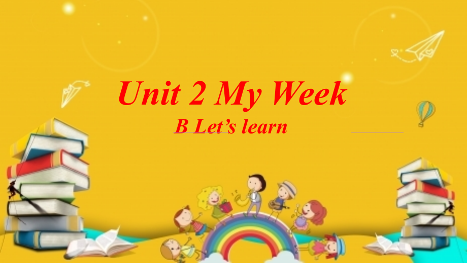 人教PEP五年级英语上册课件：Unit-2-My-week-Part-B-Let’s-learn--_第1页