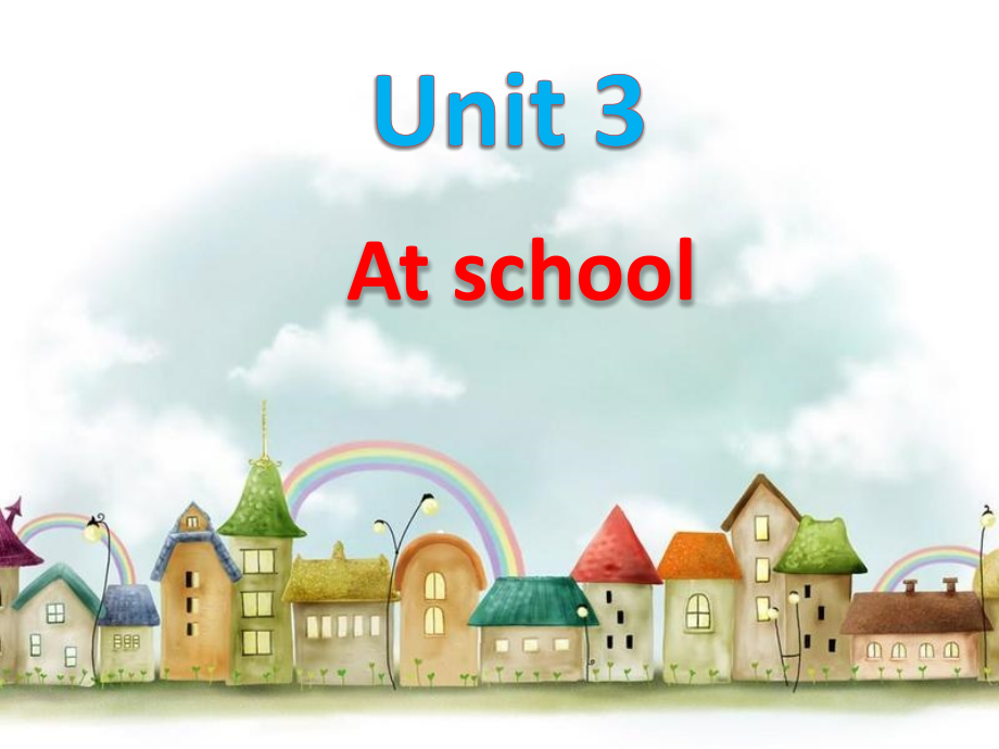 一年级上册英语ppt课件-Unit-3-At-school-北师大版_第1页