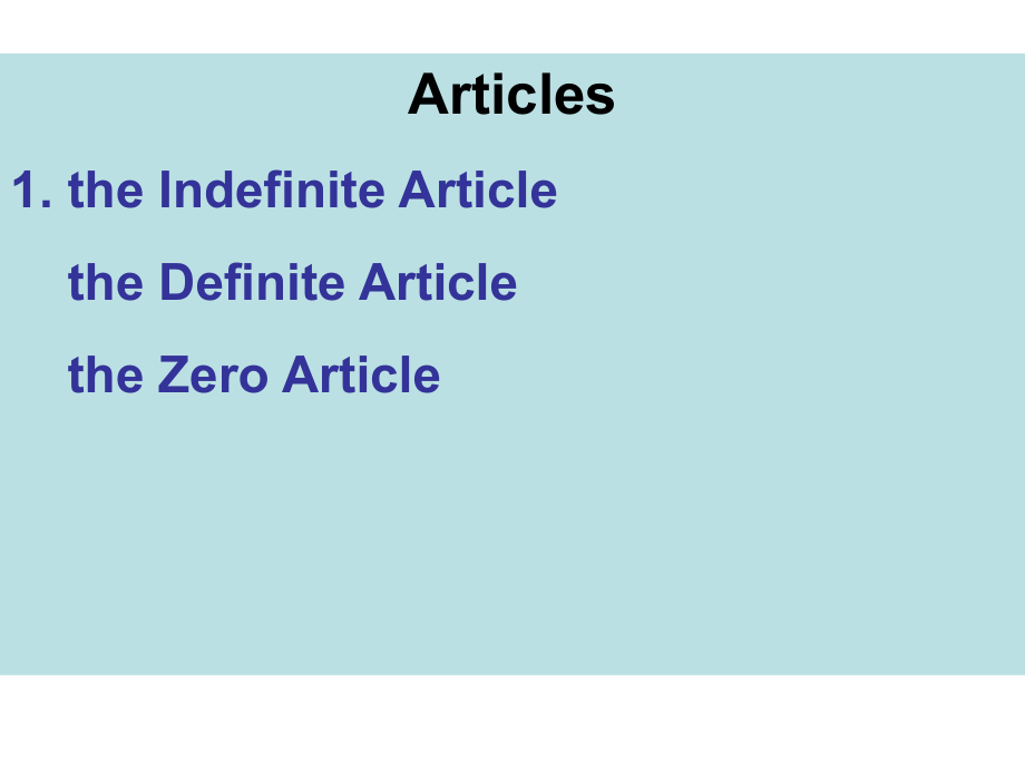 新编英语语法教程Articles课件_第1页