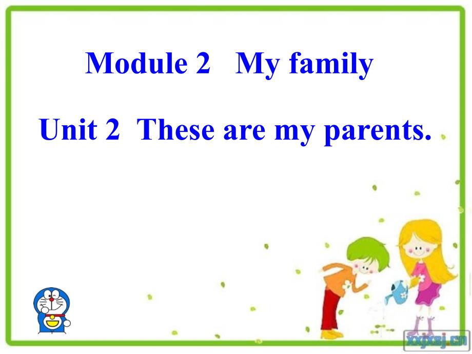 外研版英语七年级上册Module2Unit-2-These-are-my-parents课件_第1页