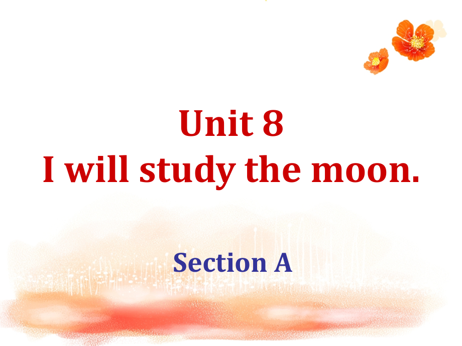 五年级下册英语ppt课件-Unit-8-I-will-study-in-the-moon.-Section-A1-湘鲁版_第1页