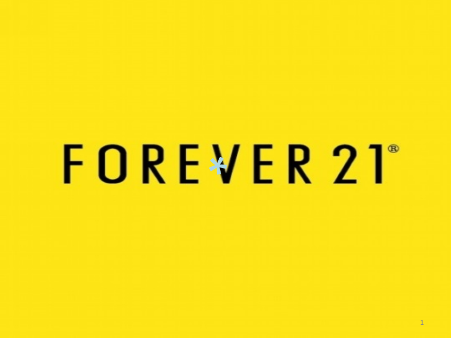 市场营销forever21案例课件_第1页