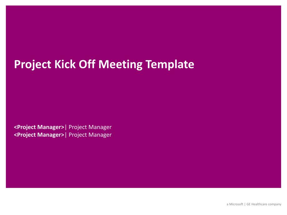 项目启动会模板(Project-Kick-Off-Meeting-Template)课件_第1页