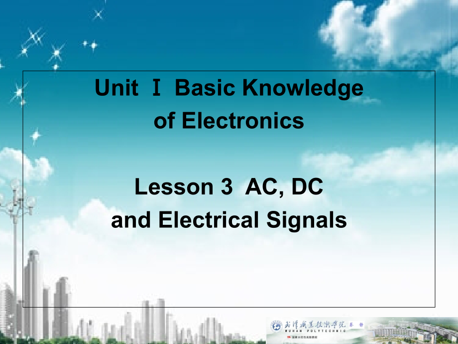 电子与通信技术专业英语Unit-I-3课件_第1页