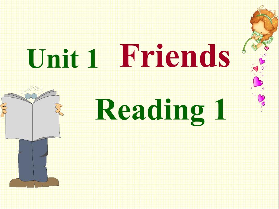 译林牛津版英语八年级上册Unit1-Friends-Reading-1公开课ppt课件_第1页