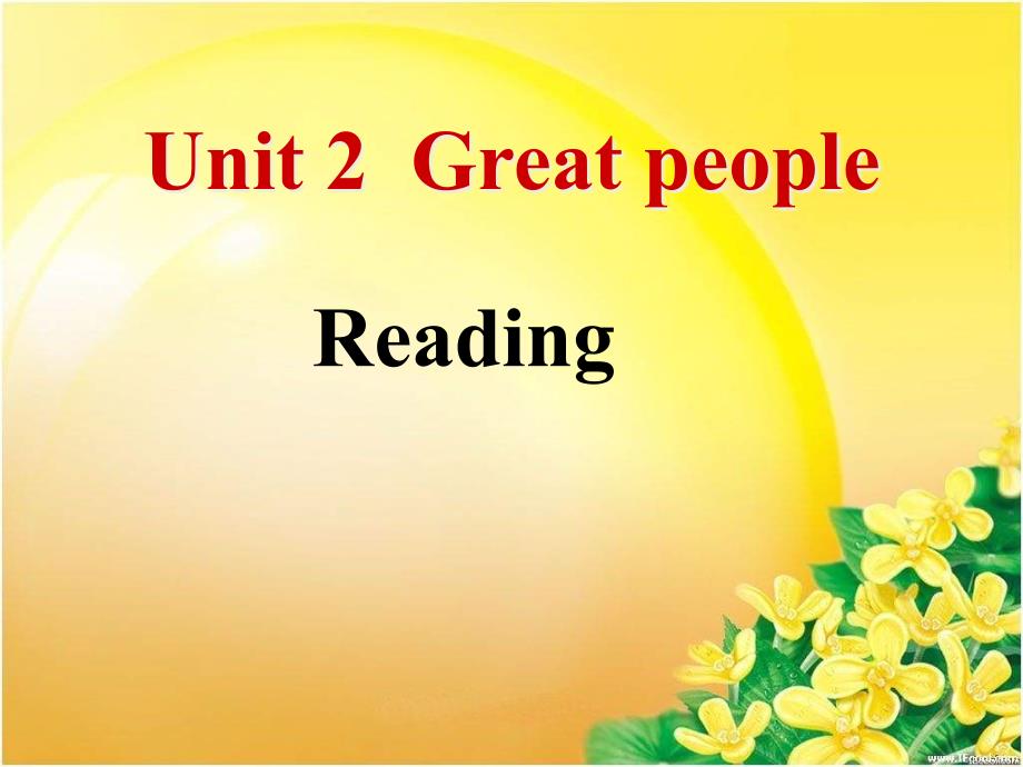 译林牛津版-9下-Unit2-Great-people-Reading1教学课件共-_第1页