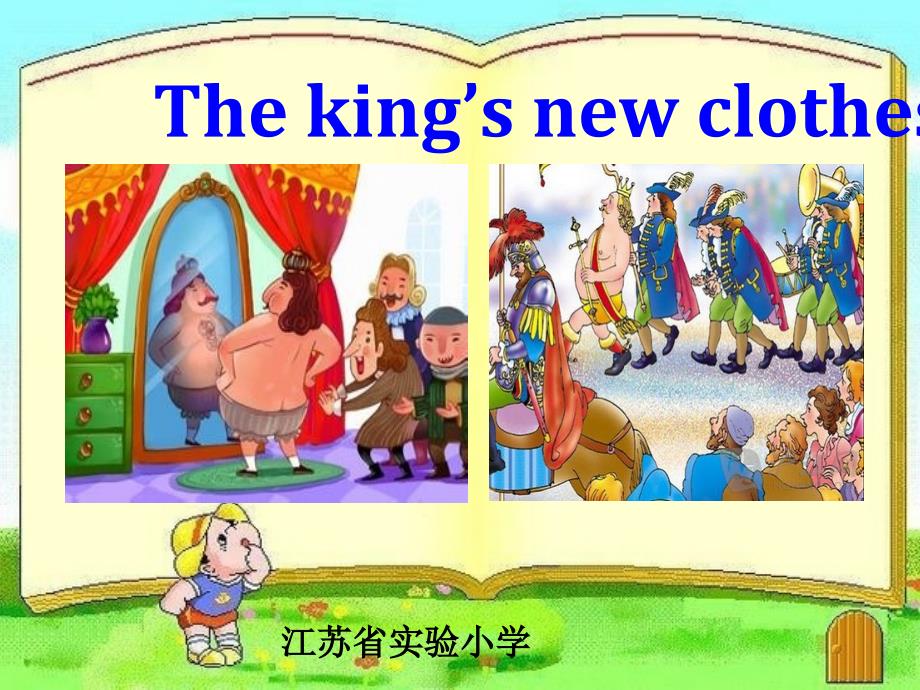 小学《英语》六年级上册The-king’s-new-clothes课件_第1页