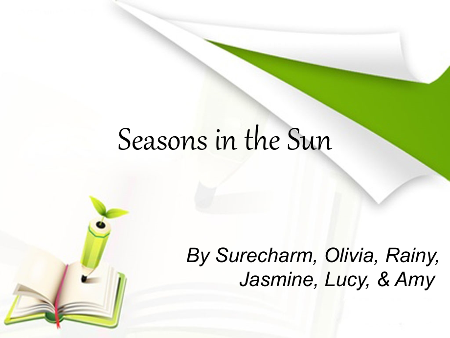讲授英文歌曲：Seasons-in-the-Sun课件_第1页