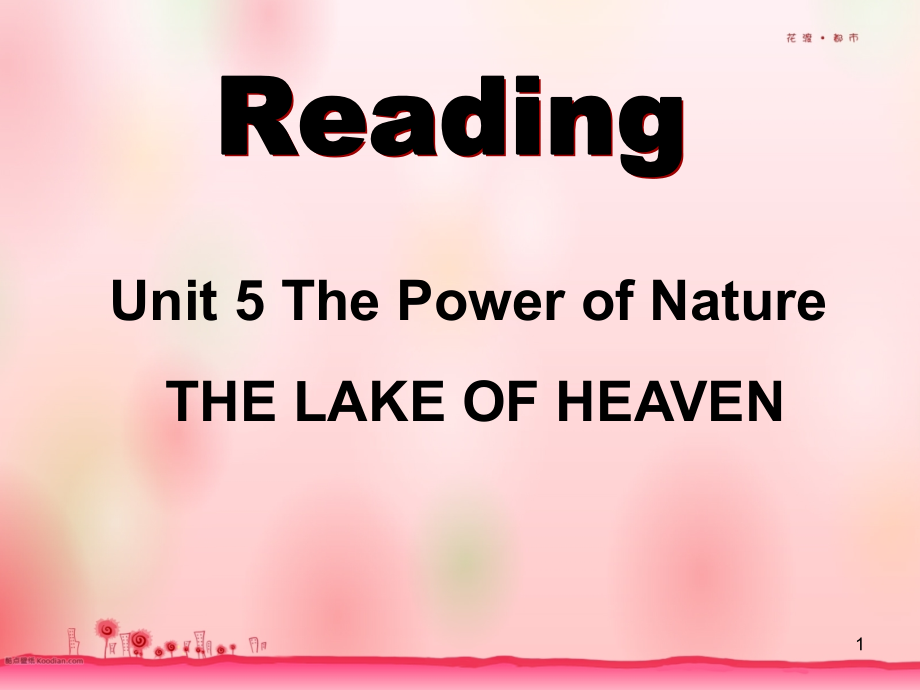 高二英语选修六-unit-5the-lake-of-heaven课件_第1页