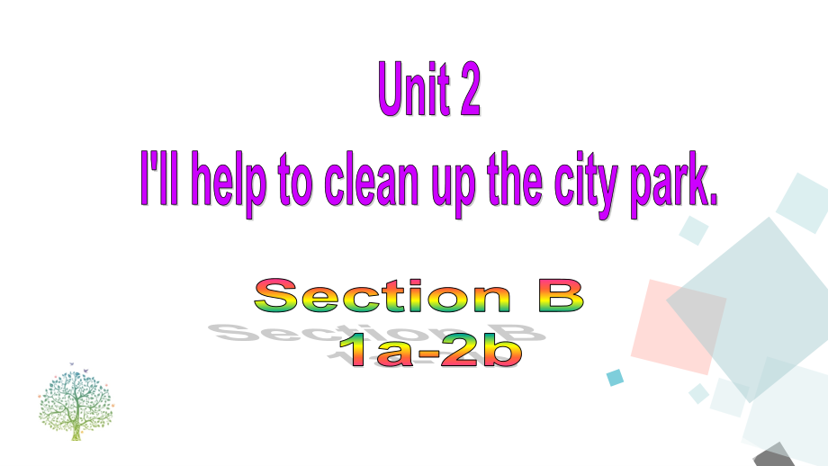 人教版8下U2SectionB(1a-2d)课件_第1页