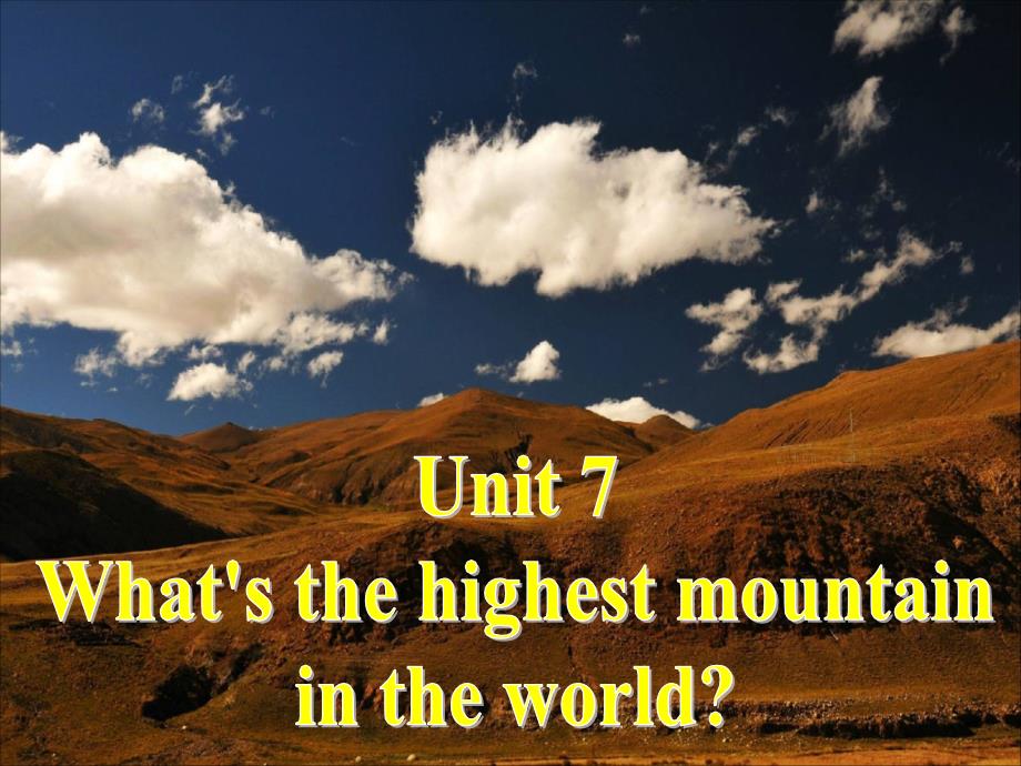 人教版英语八年级下册Unit-7《What’s-the-highest-mountain-in-the-world》(Section-A-3)公开课课件_第1页