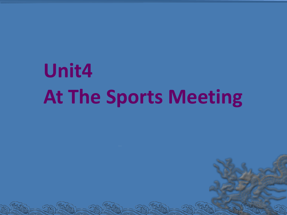 六年级下册英语ppt课件Unit4AtTheSportsMeeting陕旅版_第1页