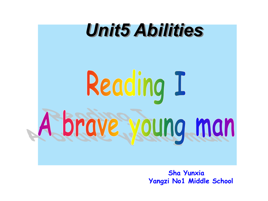 牛津译林版英语七下《Unit-5-Abilities》(Reading)课件_第1页