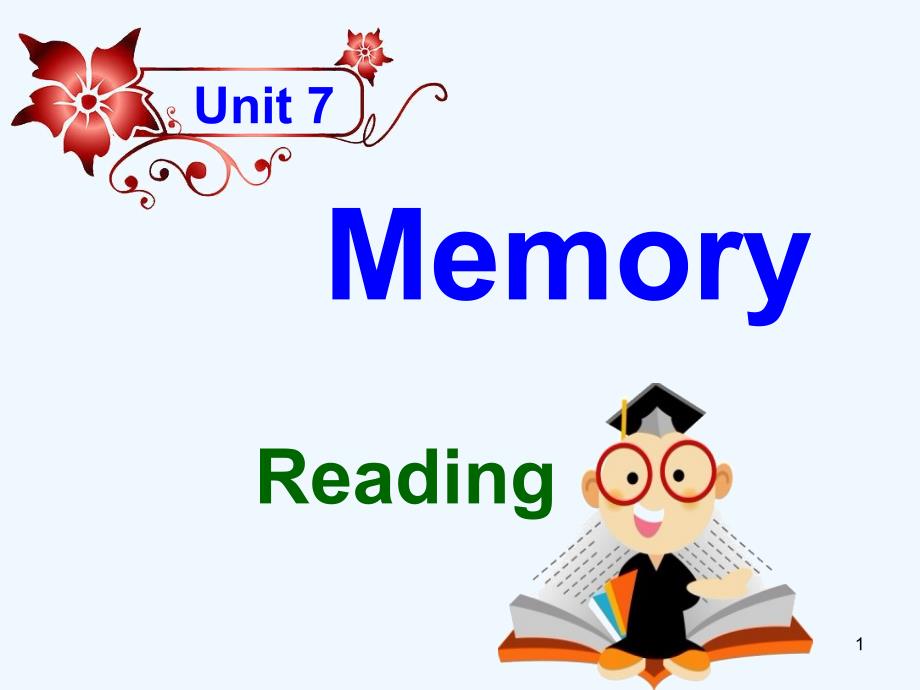 牛津深圳版英语八上Unit-7《Memory》(Reading)课件_第1页