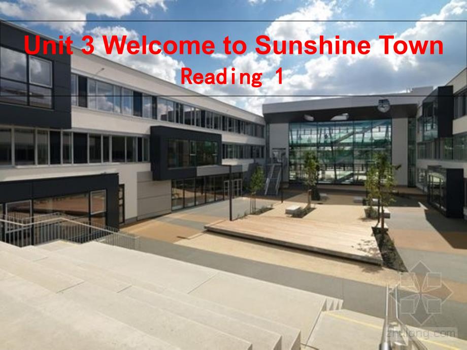 七下Unit-3-Welcome-to-Sunshine-TownReading1公开课优质获奖ppt课件_第1页