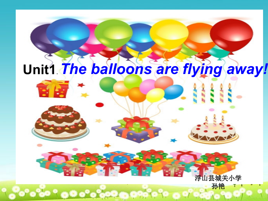 外研版六年级下册英语The-balloons-are-flying-away-课件_第1页