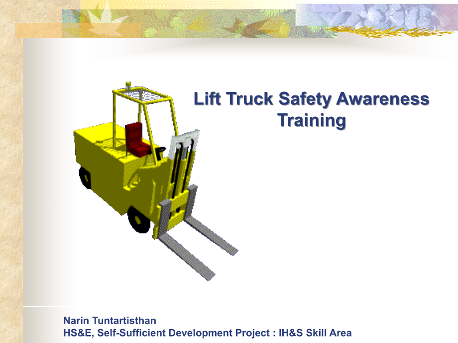 叉车安全使用培训LiftTruckSafeyAwareness_第1页