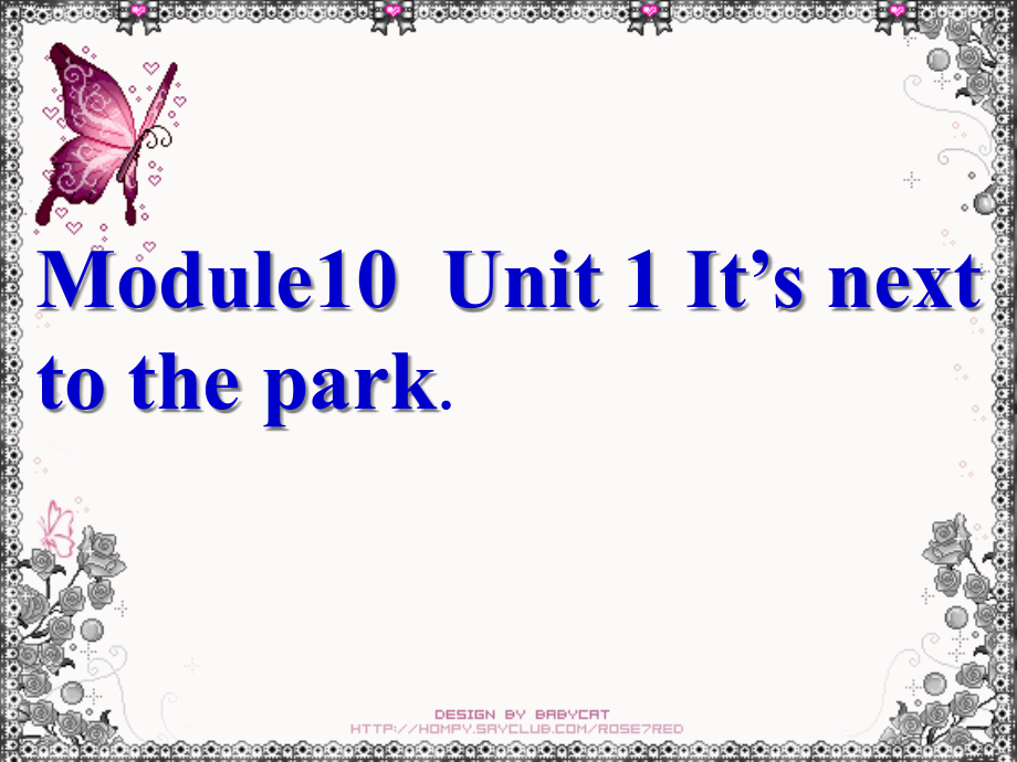 二年级英语下册Module10Unit1It’snexttotheparkppt课件外研一起_第1页