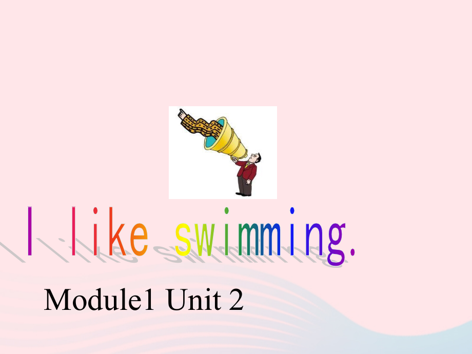 二年级英语下册Module1Unit2Ilikeswimmingppt课件1外研版(一起)_第1页