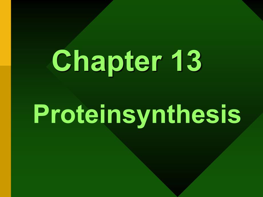 生物化学Proteinsynthesis课件_第1页