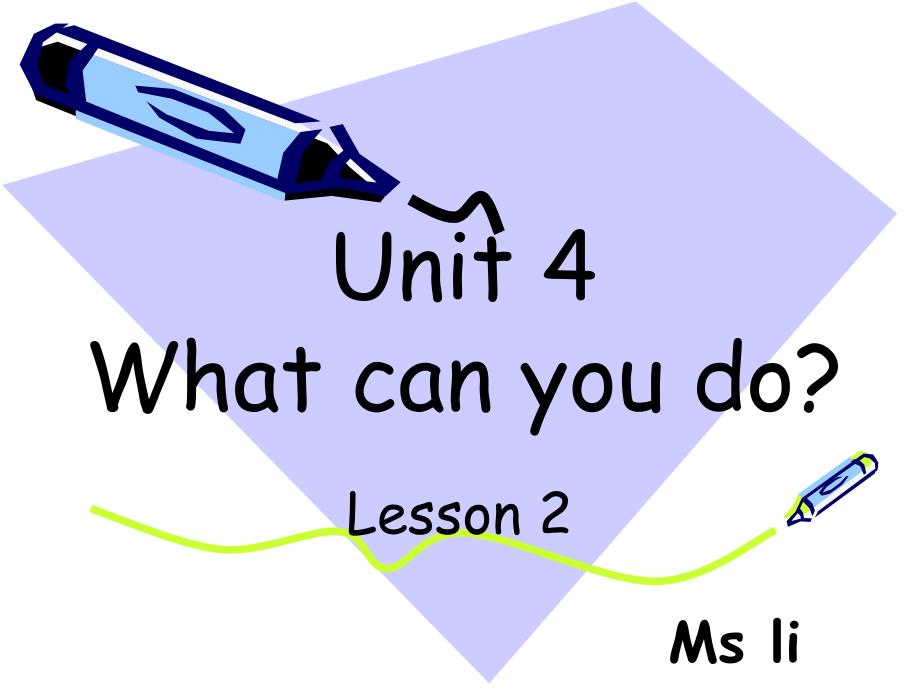 Unit4-What-can-you-do？优质课公开课ppt课件_第1页