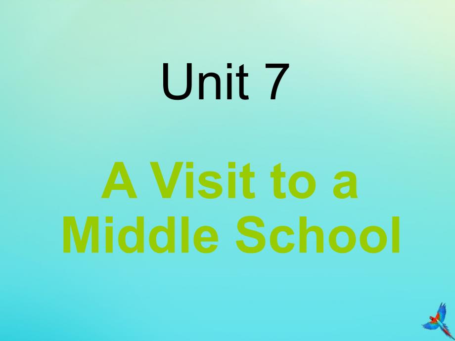 六年级英语下册Unit7AVisittoaMiddleSchoolPartAppt课件2闽教版三起_第1页