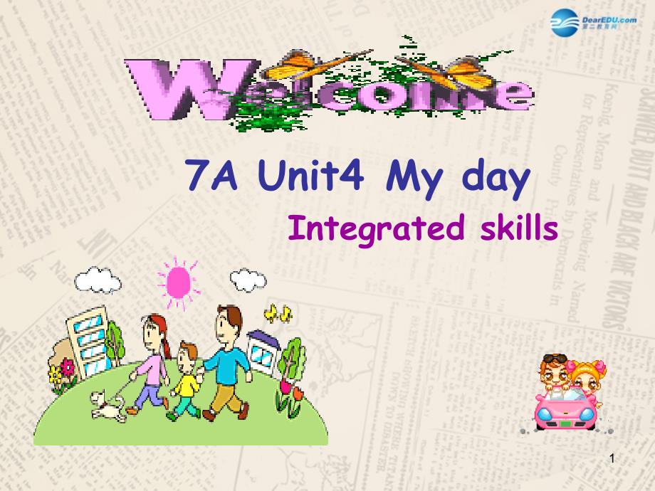 江苏省某中学七年级英语上册-Unit-4-My-day-Integrated-skillsppt课件-(新版)牛津版_第1页