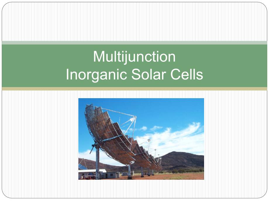 能量转换与存储原理教学资料multijunctioncells_第1页