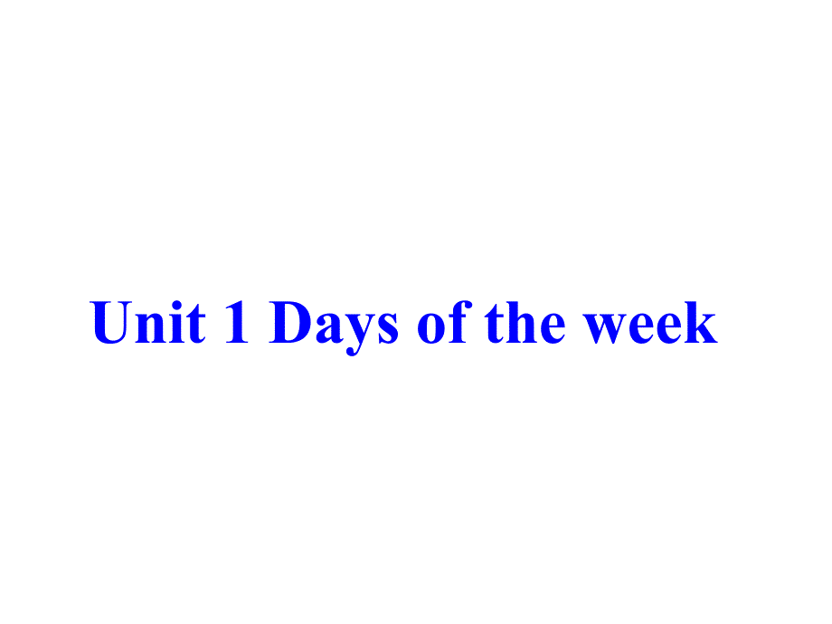 四年级下册英语ppt课件Unit1《Daysoftheweek》PartB闽教版_第1页