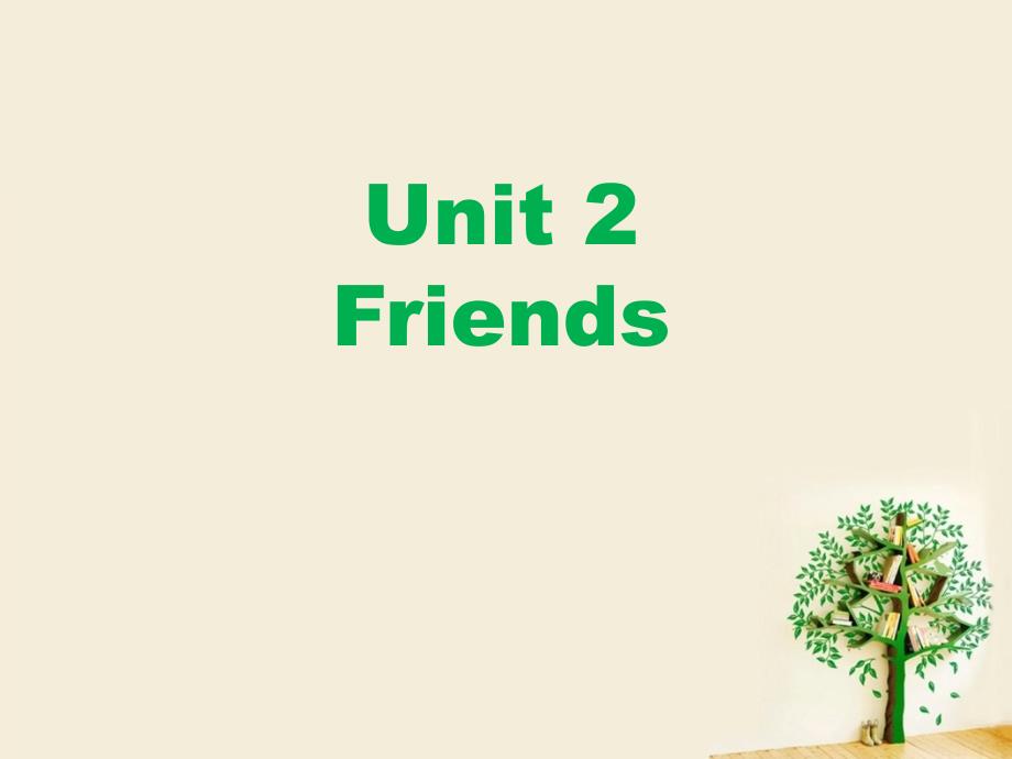 四年级下册英语ppt课件-Unit-2-Friends-2-join-in-剑桥英语_第1页