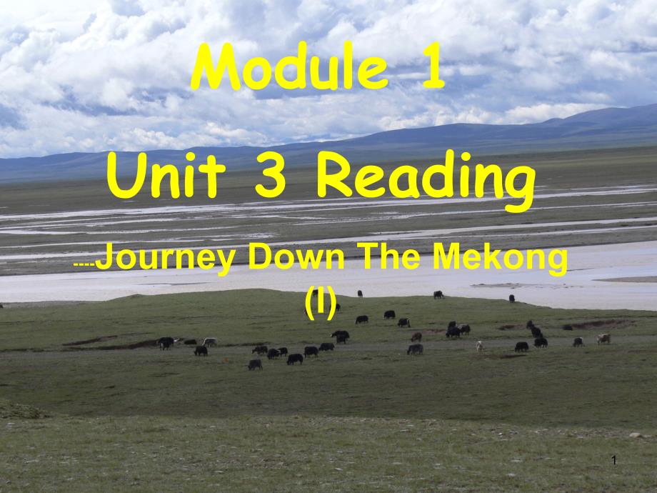 高一英语必修一Unit3reading课件_第1页