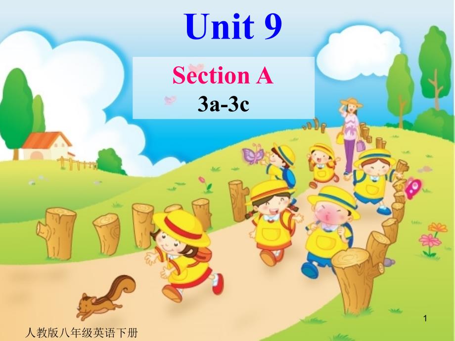 英语人教版八年级下册unit9sectionA3a3c课件_第1页