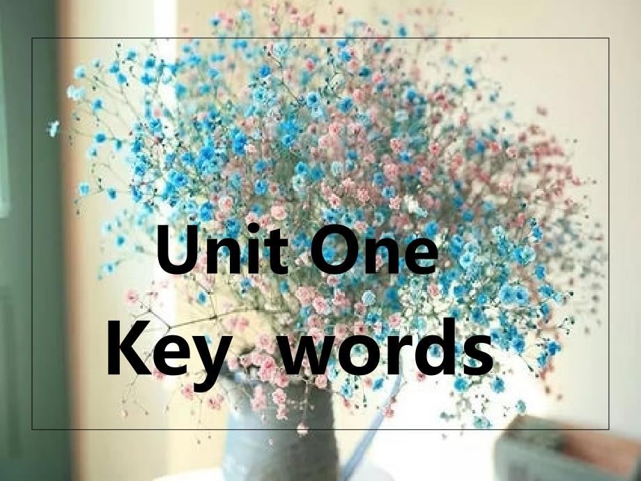 人教版高中英语必修五unit1Key-words课件_第1页