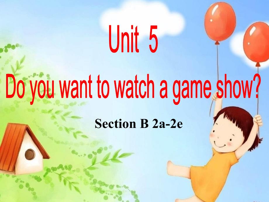 Do-you-want-to-watch-a-game-show-1---国家大赛获奖精美ppt课件_第1页