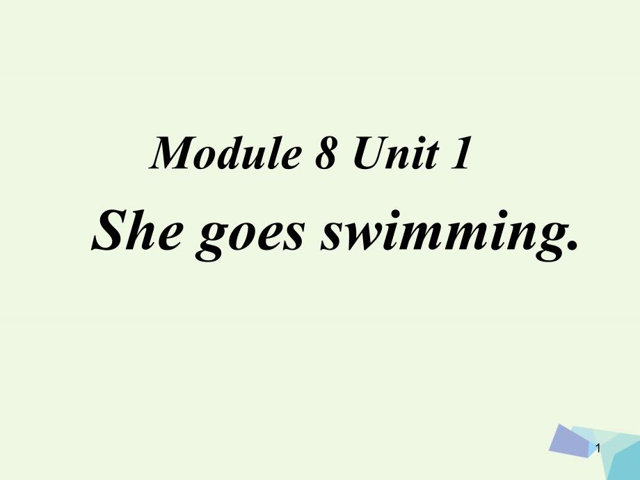 二年级英语上册Module8Unit1Shegoesswimmingppt课件 1外研版_第1页