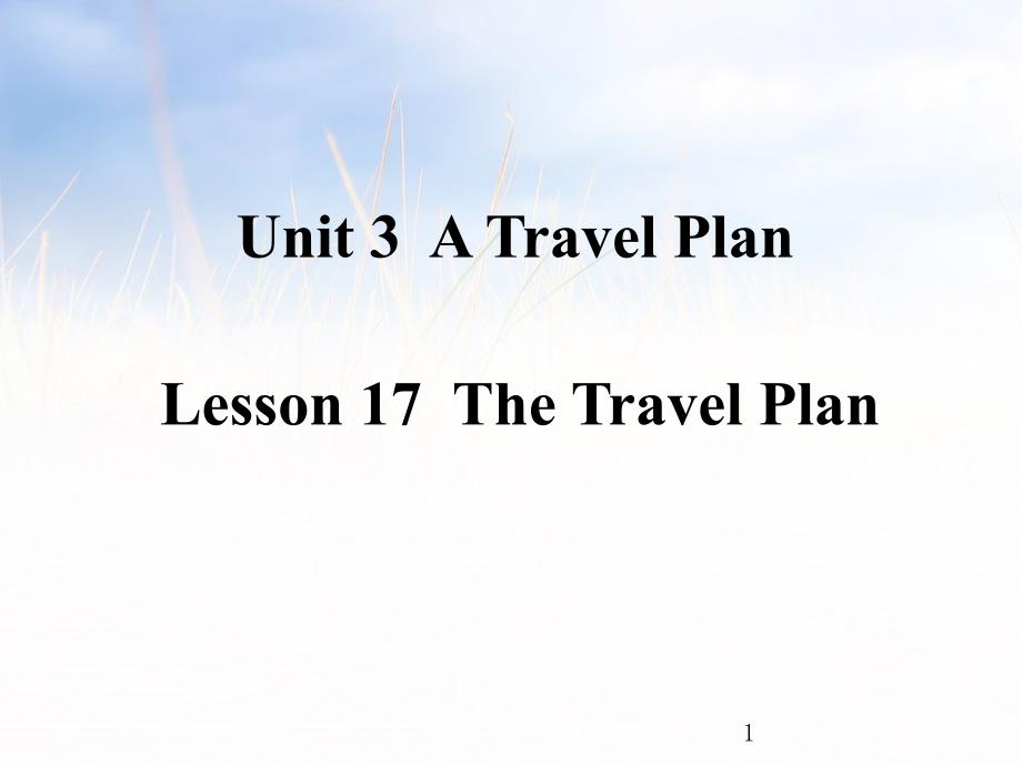 冀教版五年级上册英语Lesson-17--The-Travel-Plan课件_第1页