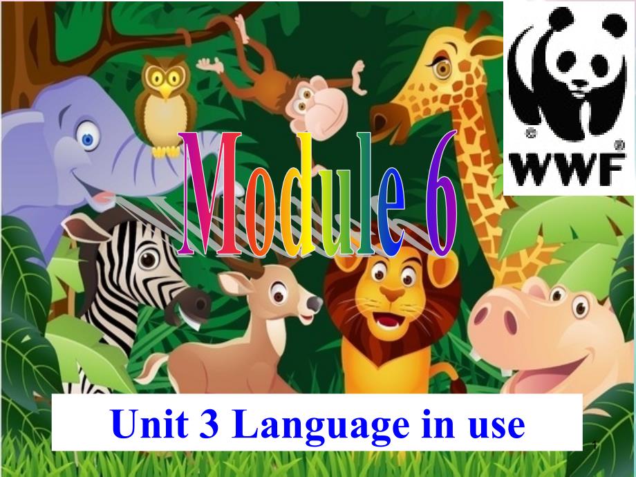 外研社英语八年级上册Module-6-Animals-in-danger-Unit-3-Langua课件_第1页