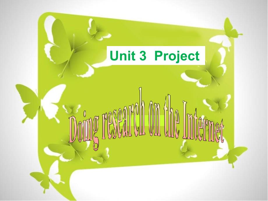 牛津版高中英语模块七unit3-project课件_第1页