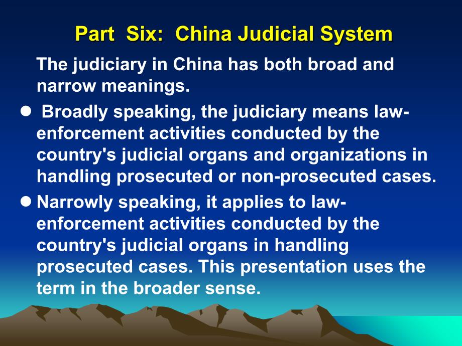 Part Six China Judicial System六部分中国司法制度_第1页