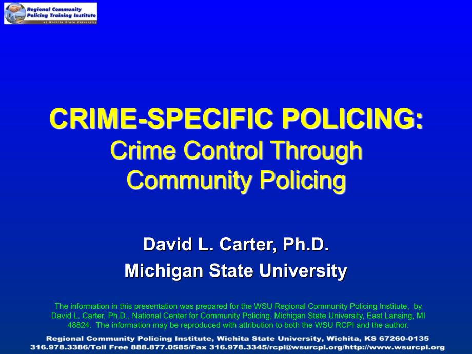 Crime Specific Policing - Wichita State University犯罪的具体政策-威奇托州立大学_第1页