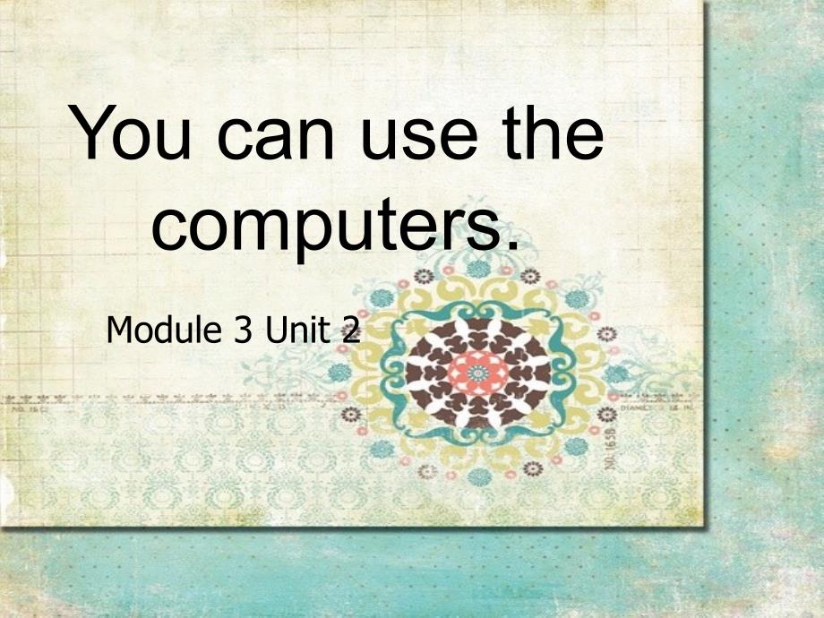 B10-M3-U2-You-can-use-the-computers_第1页