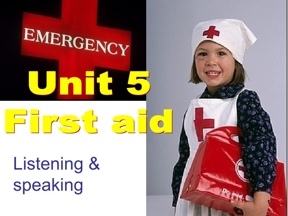 人教版高中英语必修五Unit5-First-aid-听说公开课ppt课件_第1页